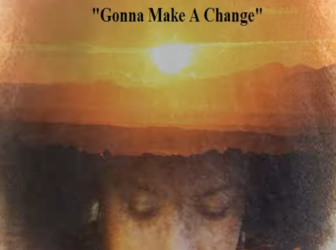 Gonna Make A Change artwork